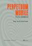 Peter Schindler (geb. 1960): Perpetuum mobile (Klavierauszug), Buch
