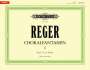 Max Reger: Choralfantasien für Orgel Band 1: op. 27, 30, 40/1&2, Buch