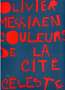 Olivier Messiaen: Couleurs De La Cite Celeste, Noten