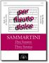 Giuseppe Sammartini: Drei Sonaten (Ms. Parma 4, 13, 16) für Altblockflöte und B.c., Noten