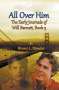 Ronald L. Donaghe: All Over Him, Buch