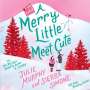 Julie Murphy: A Merry Little Meet Cute, MP3