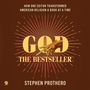 Stephen Prothero: God the Bestseller: How One Editor Transformed American Religion a Book at a Time, MP3