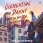 Livia Blackburne: Clementine and Danny Save the World (and Each Other), MP3-CD