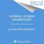 Philippa Gregory: Normal Women, CD