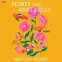 Melissa Rivero: Flores and Miss Paula, MP3