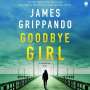 James Grippando: Goodbye Girl, MP3-CD