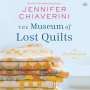 Jennifer Chiaverini: The Museum of Lost Quilts, CD