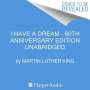 Martin Luther King: I Have a Dream - 60th Anniversary Edition, MP3-CD