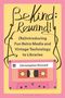 "Be Kind, Rewind! (Re)Introducing Fun Retro Media and Vintage Technology to Libraries." Illustration einer Kassette.