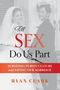 "Till SEX Do Us Part. SURVIVING PURITY CULTURE and SAVING OUR MARRIAGE. RYAN CLARK." Ein lächelndes Hochzeitspaar., Buch