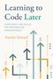 "Learning to Code Later: Confidence and Skills for Information Professionals" von Austin Stroud. Bunte Pfeile nach oben.