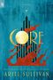 Ariel Sullivan: Core, Buch