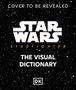 Pablo Hidalgo: Star Wars Starfighter Visual Dictionary, Buch