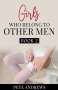 Pete Andrews: Girls Who Belong To Other Men Book 2, Buch