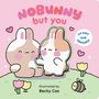 "NOBUNNY but you", "I'm soft and squishy!" Illustration: Zwei süße Hasen mit rosa Wangen, Blumen, Herzen und einer Biene., Buch
