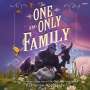 Katherine Applegate: The One and Only Family, MP3-CD