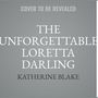 Katherine Blake: The Unforgettable Loretta Darling, MP3
