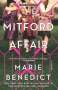 Marie Benedict: The Mitford Affair, Buch
