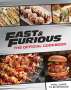 Insight Editions: Fast & Furious: Salud Mi Familia: The Official Cookbook, Buch
