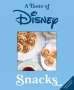 Insight Editions: A Taste of Disney: Snacks, Buch