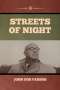 John Dos Passos: Streets of Night, Buch