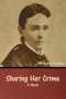May Agnes Fleming: Sharing Her Crime, Buch