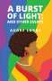 Audre Lorde: A Burst of Light: and Other Essays, Buch
