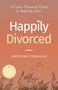 **Text:** A Calm, Practical Guide to Starting Over. Happily Divorced. Gretchen Strohlein.  
Im Hintergrund ein Sonnenuntergang mit Vögeln.