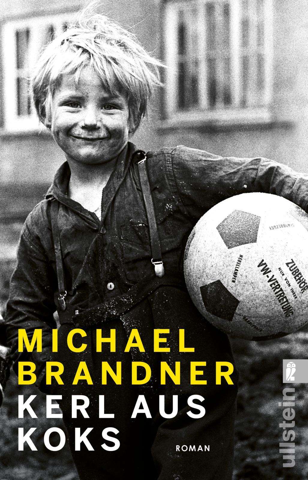 Michael Brandner: Kerl aus Koks