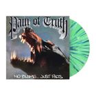 "Pain of Truth" und "No Blame... Just Facts" auf einem Albumcover mit einem wütenden Hund und grün-blauer Vinylplatte.