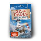 „Mamma Carlotta ermittelt. Gisa Pauly: Leuchtfeuer. Ein Sylt-Krimi.“ Illustration mit Möwe im Piratenhut auf einem Boot vor Leuchtturm.