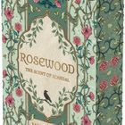 "Rosewood: The Scent of Scandal" von Miri Smith. Detailreiche florale Illustration mit Rosen und Ranken.