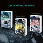 "DIE LAPPLAND-TRILOGIE" zeigt drei Buchcover: "Weißer Rausch," "Weiße Gier" und "Weißer Abgrund," alle von Anu Ojala.