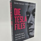 „DIE TESLA FILES, Enthüllungen aus dem Reich von Elon Musk“. Autoren: Sönke Iwersen, Michael Verfürden.