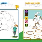 FERTIG ZEICHNEN: Zeichne den Fußball fertig und male ihn aus! MALE NACH ZAHLEN: Male die Felder in den Farben aus!