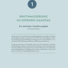 1. RHYTHMISIERUNG IM OFFENEN GANZTAG. Ein zentrales Gestaltungsfeld. Christoph Bülau. Text über Bildung und Zeitmanagement.