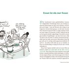 **Essen ist nie nur Essen.** Illustration einer Familie am Tisch, der Vater mit Handy: "Aaaach – ich muss ja noch tracken!", das Kind: "Ich will Chips." Die Mutter: "Wie willst du denn mit Chips groß & stark werden?"
