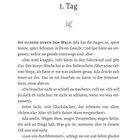 1. Tag.  
Ein Blattmotiv.  
Sie fliegen durch den Wald. Ada hat die Augen zu, spürt Sonne.  
Selim lacht.