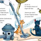 La, le, lu. Tiere singen, während Murhy den Staubsauger Schlucki benutzt. Eine Schlange stäubt, ein magischer Kater putzt.