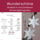 Text: "Wunderschöne Modelle in verschiedenen Schwierigkeitsgraden. Pollux-Sterne in drei Varianten." Anleitung zum Falten von Papiersternen, daneben ein Bild von zwei weißen, gefalteten Sternen an Zweigen.