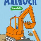Text: "Malbuch Baustelle ab 3". Illustration: Bagger mit Figur am Steuer, starker orangefarbener Bleistift daneben.