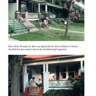 Text: „Eine schöne Veranda wie diese...“. Oben: Kinder vor Reihenhäusern. Unten: Erwachsene auf einer Veranda, gesellig.