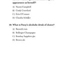 Text mit Fragen, Antworten: 

9. Supermodel-Auftritt als sie selbst? 
A) Naomi Campbell
B) Cindy Crawford
C) Erin O’Connor
D) Claudia Schiffer

10. Patsys Lieblingsgetränk? 
A) Bacardi Rum
B) Bollinger Champagner
C) Bombay Sapphire Gin
D) Brown Ale 

Seite 13.