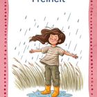 Text: "Freiheit". Illustration: Ein Kind steht mit ausgebreiteten Armen im Regen, lächelnd, in Gummistiefeln.