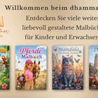 "Willkommen beim dhamma Verlag! Entdecken Sie viele weitere liebevoll gestaltete Malbücher für Kinder und Erwachsene." Vier Buchcover darunter: Tiere, Pferde, Katzen, Italien. Links ein Logo mit Buch und Feder.