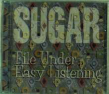 Sugar: File Under: Easy Listening, CD