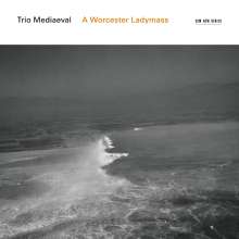 Trio Mediaeval - A Worcester Ladymass, CD