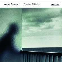 Anna Gourari - Elusive Affinity, CD