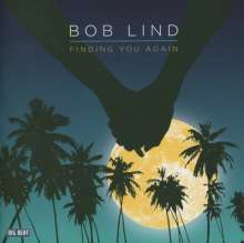 Bob Lind: Finding You Again, CD